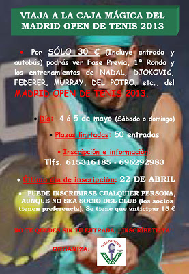 Viaje Open de Tenis Madrid 2013
